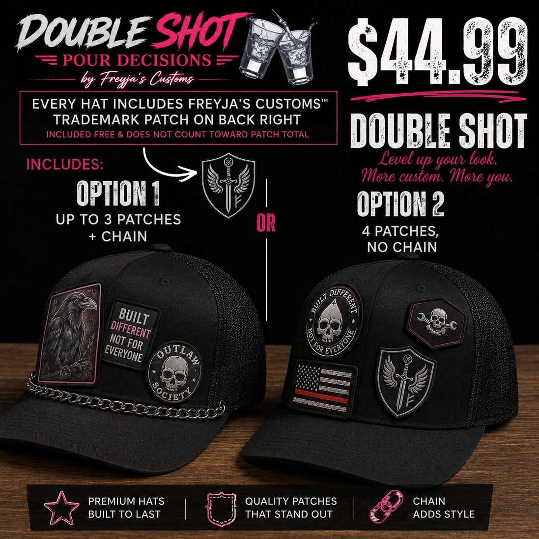 DOUBLE SHOT — Custom Hat Experience