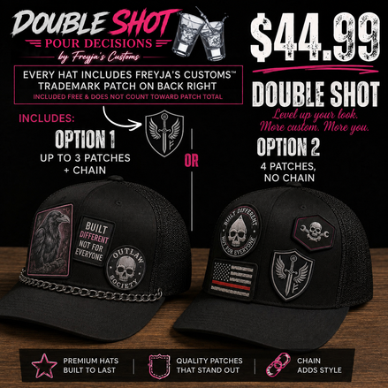 DOUBLE SHOT — Custom Hat Experience